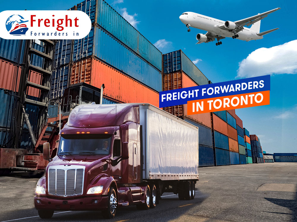 Best freight Forwarders in Toronto