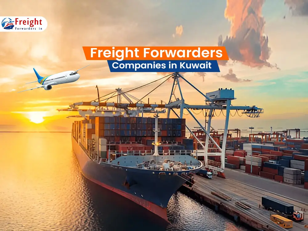 Best Freight Forwarders in Kuwait