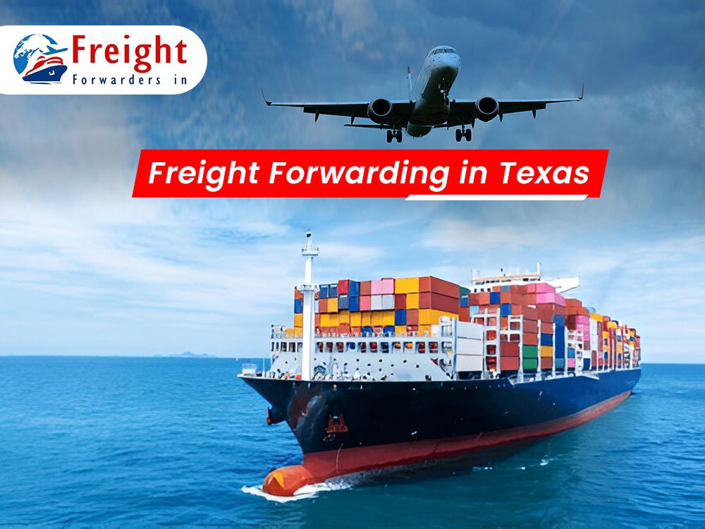 Best Freight Forwarders in Texas